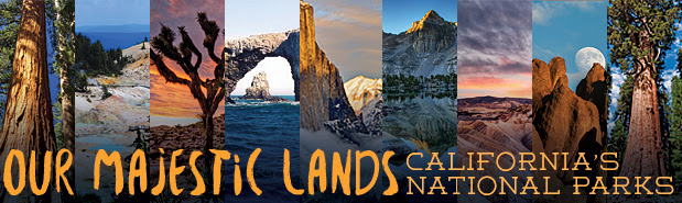 Our Majestic Lands: California's National Parks UCI photo contest poster.