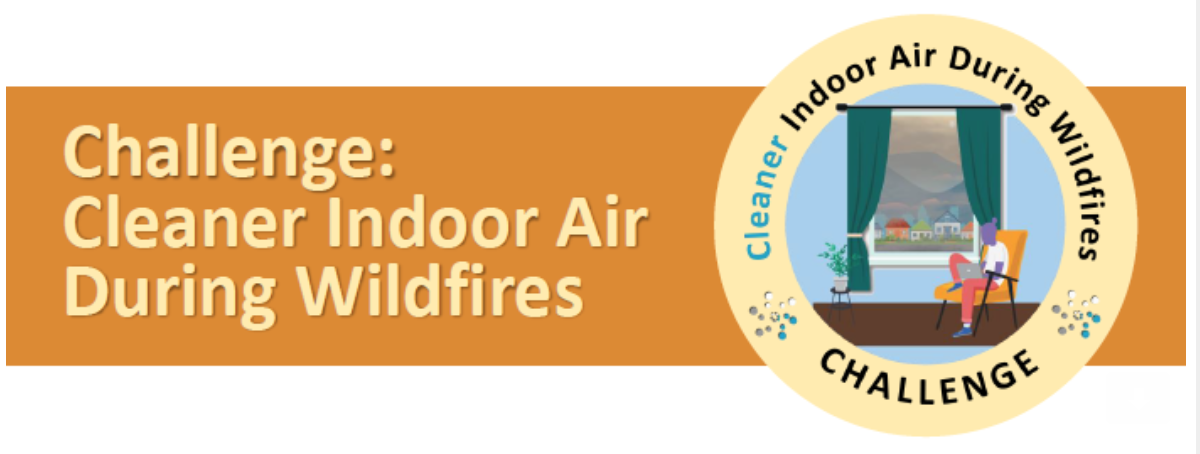 challenge: cleaner indoor air during wildfires