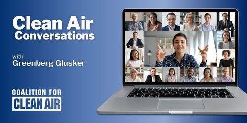 Clean Air Conversations with Greenberg Glusker